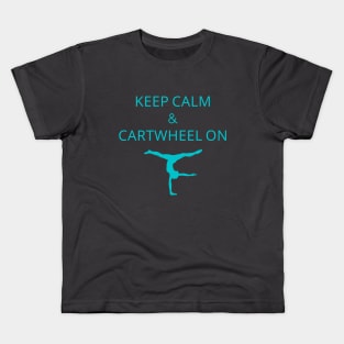 Keep calm and cartwheel on Kids T-Shirt